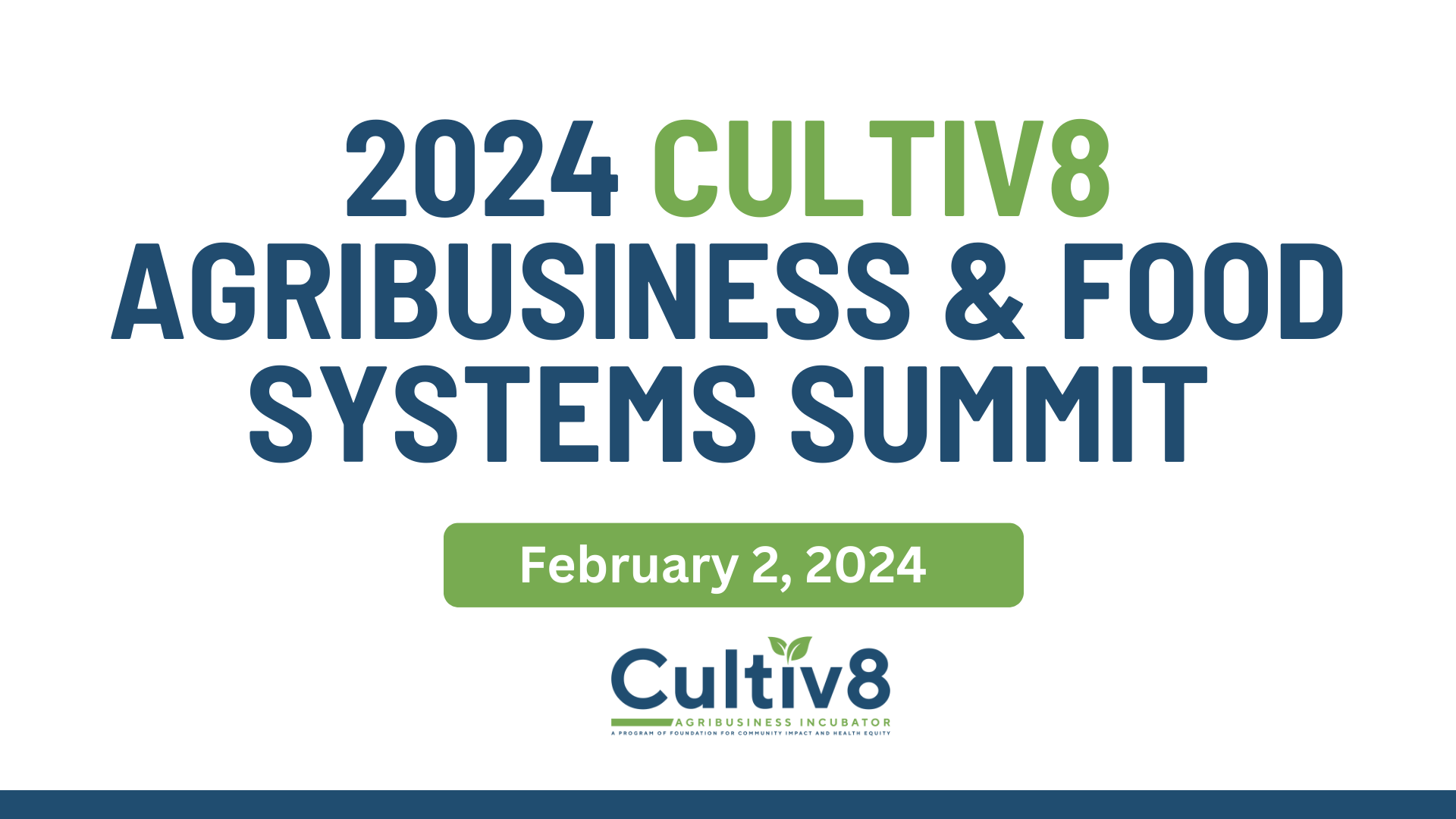 2024 Cultiv8 Agribusiness & Food Systems Summit Columbia Metropolitan
